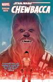 Star Wars - Miniseries / Star Wars - Chewbacca Chewbacca