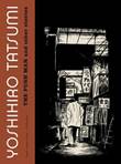 Tatsumi's Short Stories The Push Man