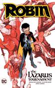 Robin (Damian Wayne) The Lazarus Tournament