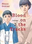 Blood on the Tracks  3 Volume 3
