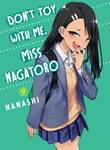 Don't Toy With Me, Miss Nagatoro 9 Volume 9