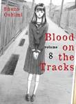 Blood on the Tracks  8 Volume 8