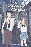 Silent Voice, A 3 Volume 3