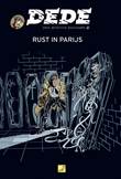 Dédé - Detective Deschamps 4 Rust in Parijs