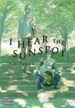I hear the Sunspot I hear the Sunspot