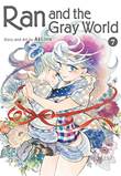 Ran and the Gray World 7 Volume 7