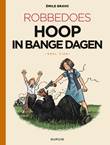 Robbedoes - Door... 21 Hoop in bange dagen - deel 4