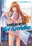 Chasing after Aoi Koshiba 3 Volume 3
