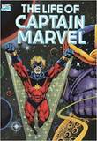 Captain Marvel The Life of Captain Marvel
