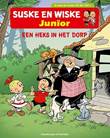 Suske en Wiske - Junior Avi Een heks in het dorp