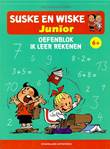 Suske en Wiske - Junior (2e reeks) Oefenblok: Ik leer rekenen