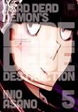 Dead Dead Demon's Dededede Destruction 5 Volume 5