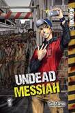 Undead Messiah 1 Volume 1