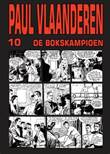 Archief, het - Krantenstrips 18 / Paul Vlaanderen 10 De Bokskampioen