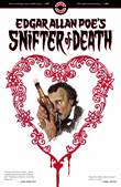Edgar Allan Poe's Snifter of Death Edgar Allan Poe's Snifter of Death