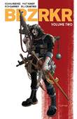 BRZRKR (Boom!) 2 Volume 2