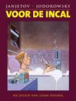 Voor de Incal - Integraal De jeugd van John Difool