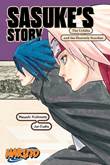 Sasuke's Story The Uchiha and the Heavenly Stardust
