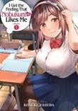 I Get the Feeling That Nobukuni-San Likes Me 1 Volume 1