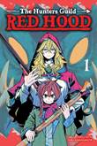 Hunters Guild, the: Red Hood 1 Volume 1