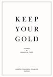 Ibrahim Ineke - Collectie Keep Your Gold