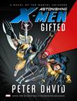X-Men - One-Shots Astonishing X-Men - Gifted (Novel)