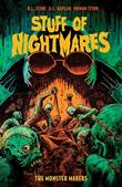 Stuff of Nightmares The Monster Makers