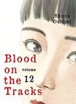 Blood on the Tracks  12 Volume 12