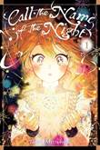 Call the Name of the Night 1 Volume 1