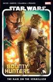 Star Wars - Bounty Hunters 5 Raid on Vermillion