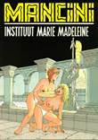 Zwarte reeks 45 Instituut Marie Madeleine