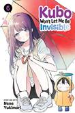 Kubo Won't Let Me Be Invisible 6 Volume 6