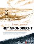 Étienne Davodeau - Collectie Het grondrecht - Dagboek van een duizelingwekkende reis