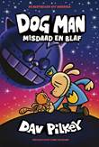Dog Man (NL) 9 Misdaad en blaf