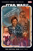 Star Wars - Han Solo & Chewbacca 2 The Crystal Run - Part Two