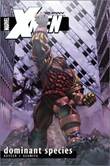 Uncanny X-Men (2006-2011) 2 Dominant Species