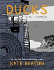 Kate Beaton Ducks: Two Years in the Oil Sands