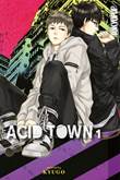 Acid Town 1 Volume 1