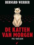 Katten - Bernard Werber 1 De Katten van morgen