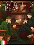 Witch and the Beast, the 3 Volume 3