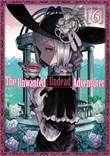 Unwanted Undead Adventurer, the 6 Volume 6