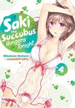 Saki the Succubus Hungers Tonight 4 Volume 4