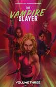 Vampire Slayer, the 3 Volume Three