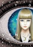 Junji Ito - Collection Venus in the Blind Spot