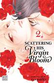 Scattering His Virgin Bloom 2 Volume 2
