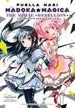 Puella Magi Madoka Magica - the movie Rebellion - The complete omnibus edition
