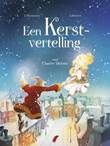 Kerstvertelling, een Een Kerstvertelling