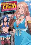 Might as well Cheat 1 Volume 1