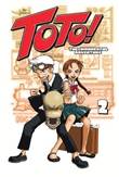 Toto!: The Wonderful Adventure 2 Volume 2
