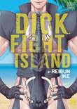 Dick Fight Island 1 Volume 1
